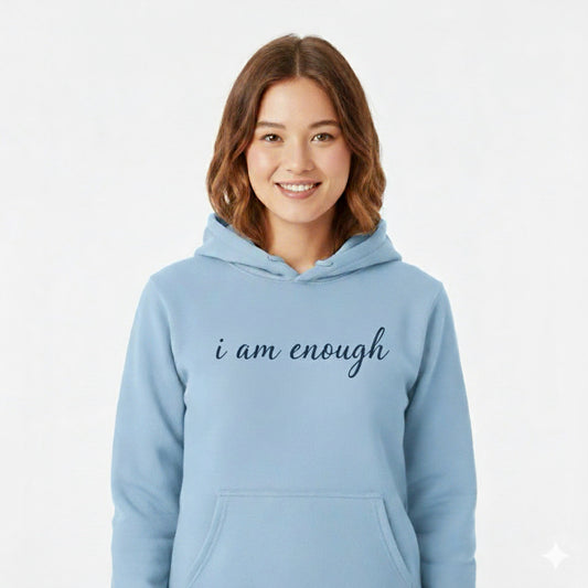 Enough Hoodie